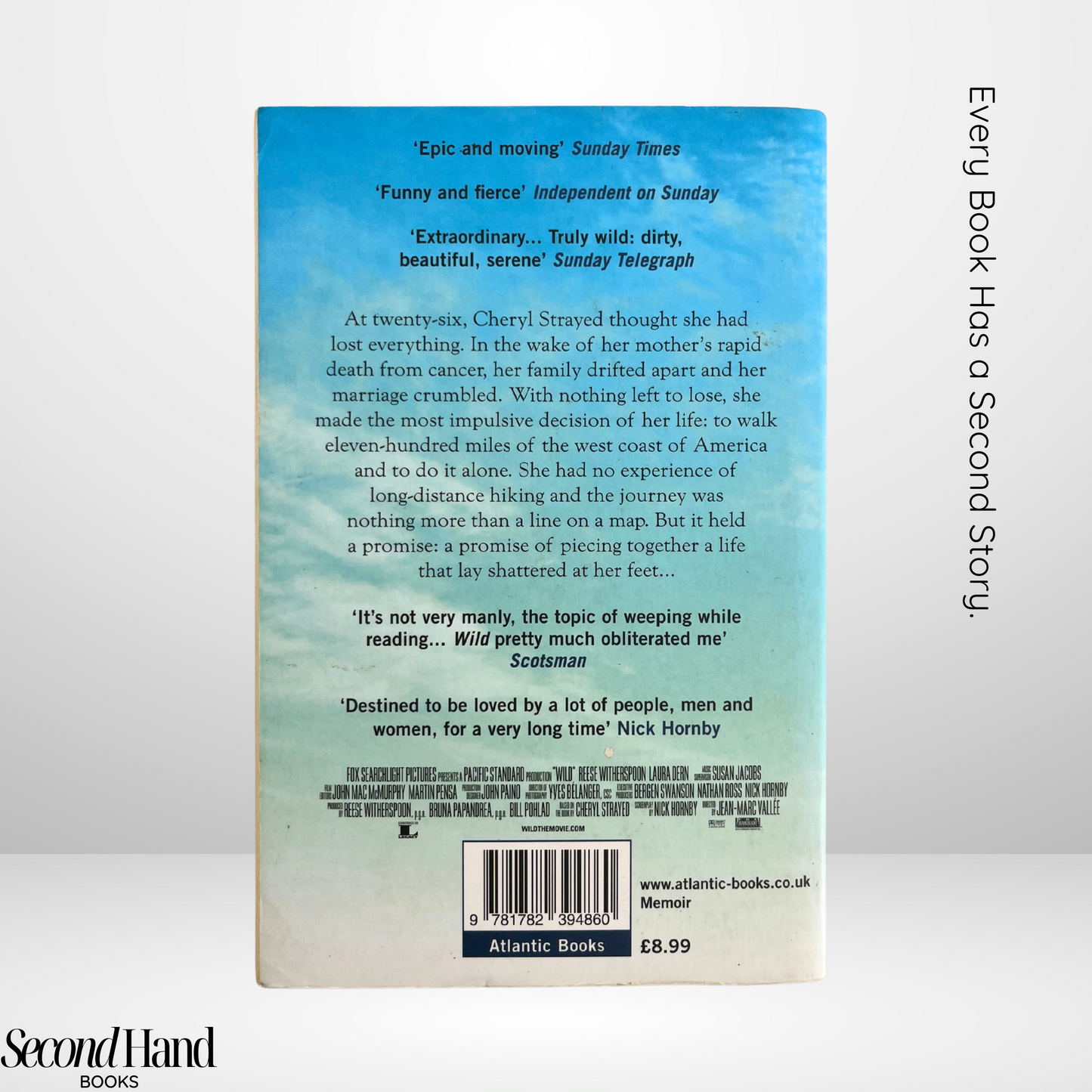 Wild: From Lost to Found on the Pacific Crest Trail by Cheryl Strayed