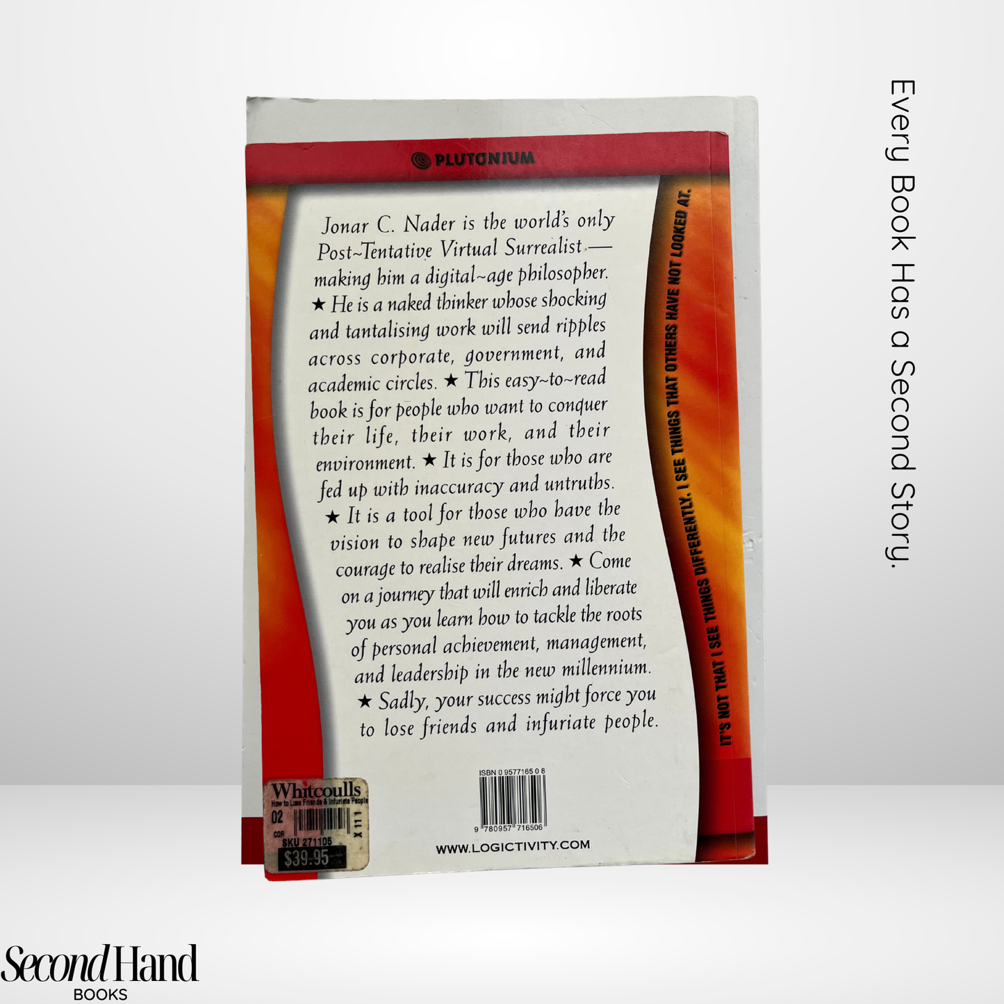 How to Lose Friends and Infuriate People by Jonar C. Nadar