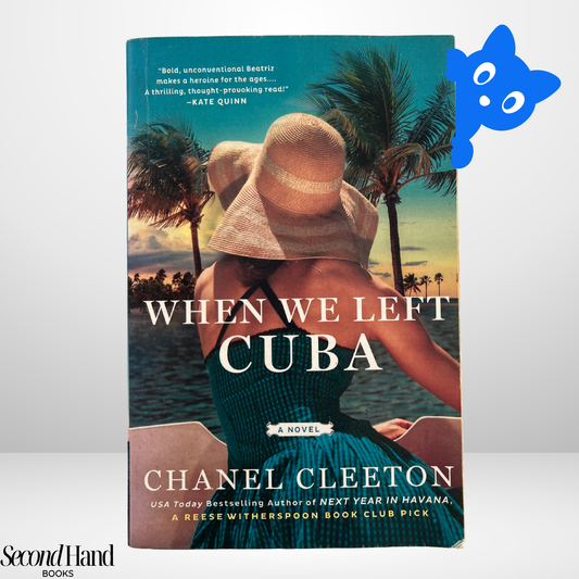 When We Left Cuba by Chanel Cleeton