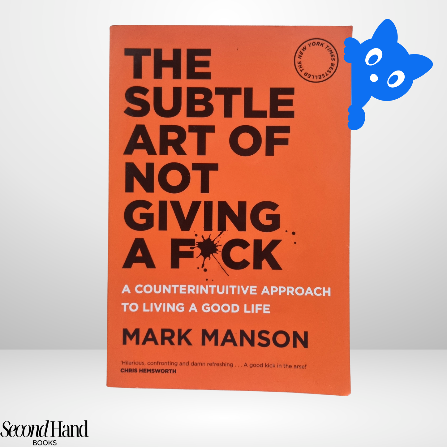 The Subtle Art of Not Giving a Fck* by Mark Manson