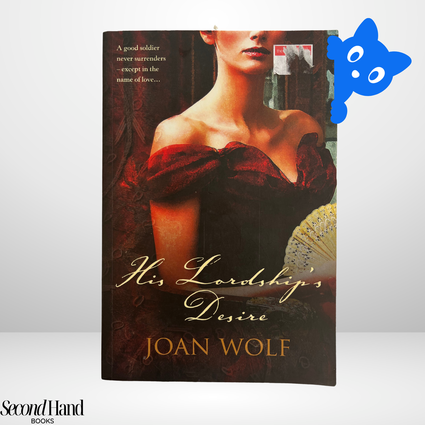 His Lordship’s Desire by Joan Wolf