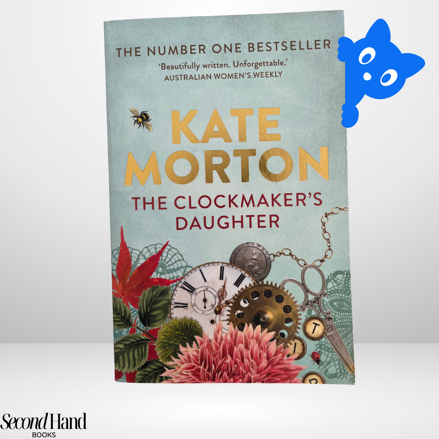 The Clockmaker's Daughter by Kate Morton